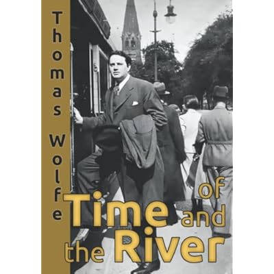 Of Time and the River