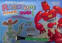 MiÄdzy nami robotami 5-6 lat + pisak - MaĹgorzata PodleĹna [KSIÄĹťKA] 8364359258 Book Cover