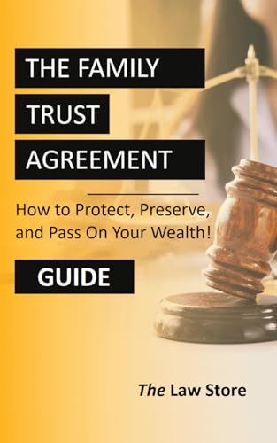 Family Trust: Legal Family Trust For Trustee Trustor And Trust Beneficiary