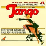 Le Grand Tango: Music of Latin America