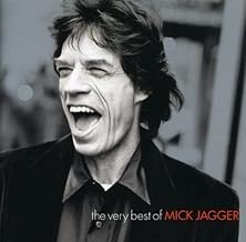 The Very Best Of Mick Jagger: Mick Jagger The Very Best Of Mick Jagger: Mick Jagger