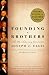 Founding Brothers: The Revolutionary Generation