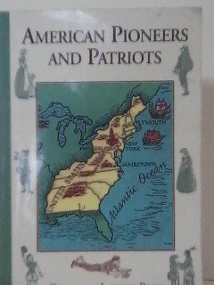 American Pioneers and Patriots by Caroline Emer... B01A1NAS34 Book Cover