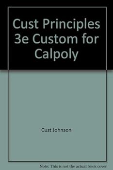 Cust Principles 3e Custom for Calpoly