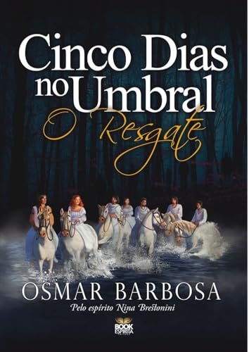 Cinco Dias no Umbral – O Resgate