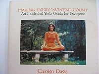 Making Every Moment Count 0877072256 Book Cover