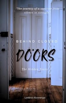 Paperback Behind Closed Doors: The Hidden Tears Book