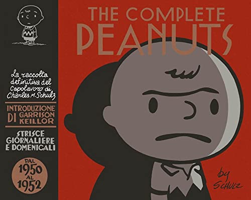  The complete Peanuts. Strisce giornaliere e domenicali. Dal 1950 al 1952 (Vol. 1)