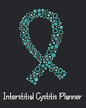 Paperback Interstitial Cystitis Planner: interstitial cystitis Journal Notebook (8x10), interstitial cystitis Books, interstitial cystitis Gifts, interstitial cystitis Awareness Book