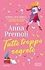 Tutto troppo segreto