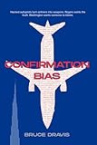  Confirmation Bias (English Edition)
