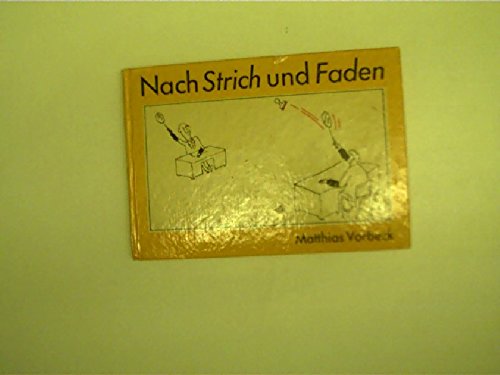 Nach Strich Und Faden Bedeutung