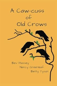 Caw-Cuss of Old Crows