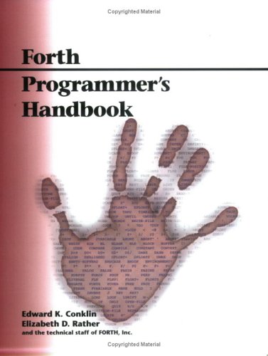 Forth Programmer's Handbook, 2nd Edition 0966215605 Book Cover
