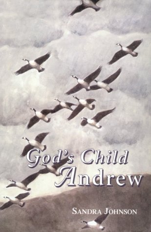 God's Child Andrew God's Child Andrew