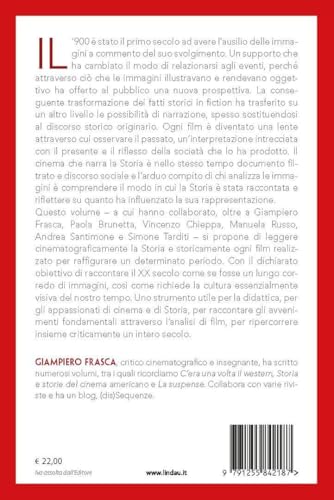 Schermi Del Novecento. La Storia Del Xx Secolo Vista Attraverso Il Cinema - 2