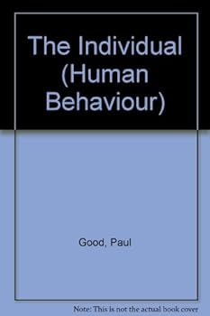 Hardcover The Individual (Human Behaviour) Book