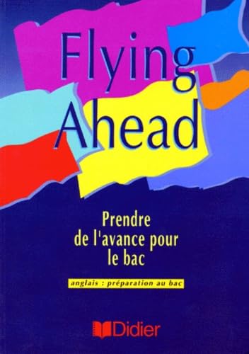 flying ahead ; preparation au bac ; workbook