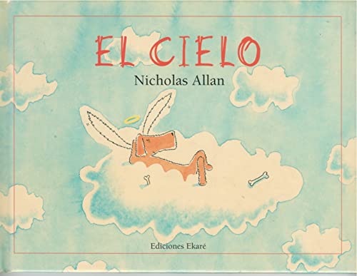 El Cielo [Spanish] 9802571946 Book Cover