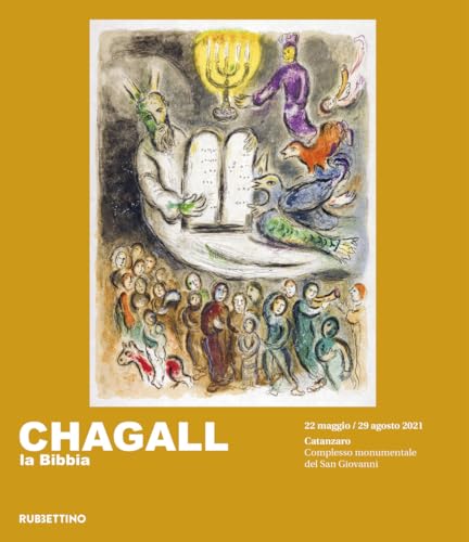 Chagall. La Bibbia. Ediz. illustrat