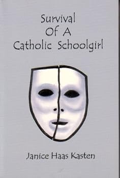 Paperback Survival Of A Catholic Schoolgirl Book