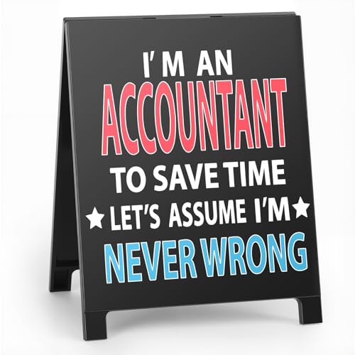 I'm An Accountant Acrylic Desk Sign for Office or Home