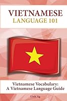 Vietnamese Vocabulary: A Vietnamese Language Guide 1619494612 Book Cover