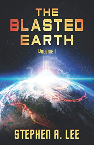 Cover of The Blasted Earth: Volume 1