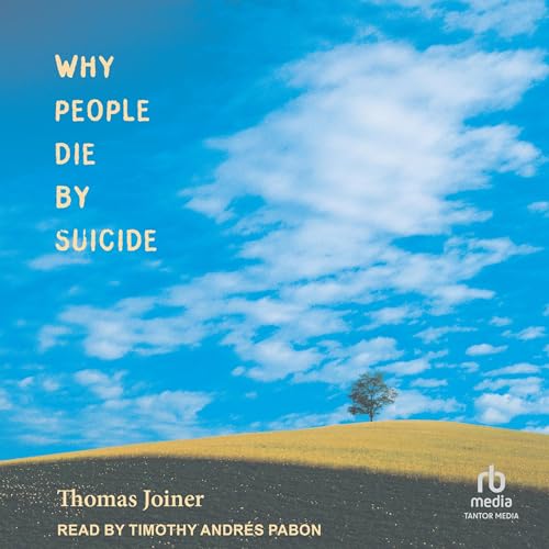 Why People Die by Suicide by Thomas Joiner episode artwork
