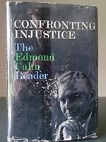Confronting Injustice: the Edmond Cahn Reader B0006D76QW Book Cover
