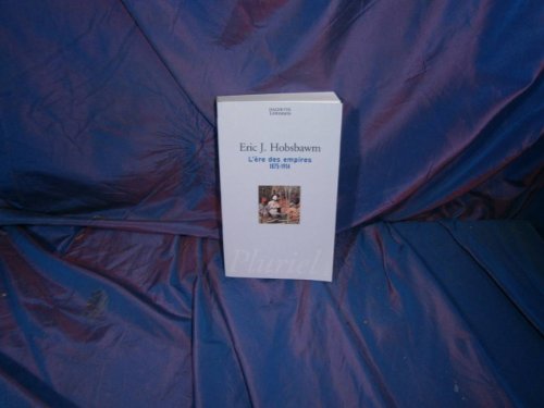 L'Ere des empires [French] 2012789978 Book Cover