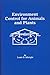 Environment Control for Animals and Plants (An ASAE textbook)