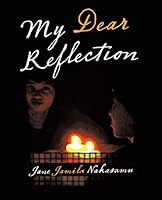 My Dear Reflection 1512719188 Book Cover
