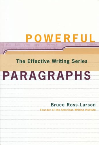 Powerful Paragraphs (The Effective Writing Series Book 0)