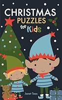 Christmas Puzzles for Kids: Sudoku, Word Searches, Crosswords and More 172943178X Book Cover