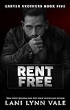 Rent Free (Carter Brothers Book 5) (English Edition)