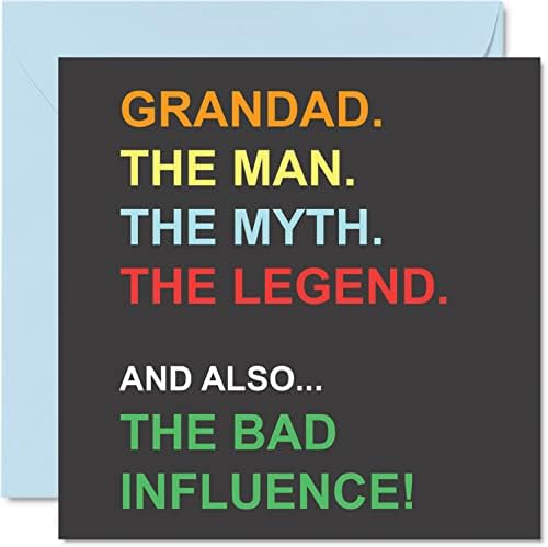 Funny Birthday Cards for Grandad - Man Myth Legend Bad Influence - Joke Happy Birthday Card from Grandson Granddaughter, Banter Gifts, 145mm x 145mm Father's Greeting Cards Gift for Grandpa Gramps