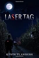 Laser Tag 1081213205 Book Cover