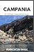Campania Travel Guide: All I Wished I Knew Before Going