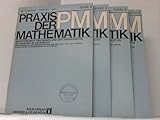  PM. Praxis der Mathematik. Monatszeitschrift der reinen und der angewandten Mathematik im Unterricht. Hefte 1-4. 4 Hefte