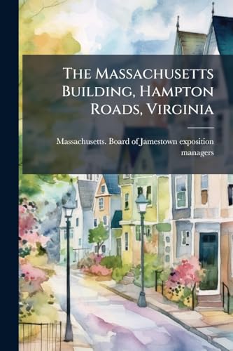 The Massachusetts Building, Hampton Roads, Virginia