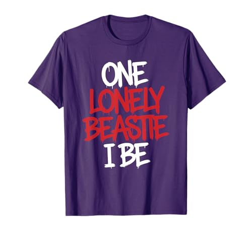 One Lonely Beastie I Be Funny Quote Saying Humor Sarcasm T-Shirt
