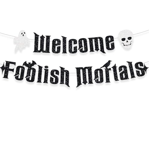 Welcome Foolish Halloween Mortals Banner Spooky Boo Skull Funny Fall Harvest Sign Haunted House Party Decoration Black