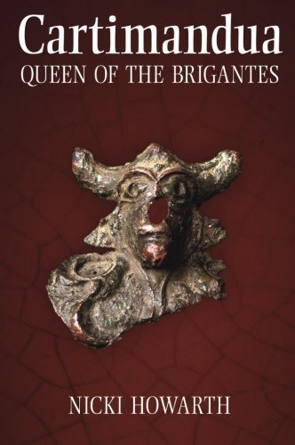 Cartimandua: Queen of the Brigantes by Howarth Pollard, Nicki (2008) Paperback
