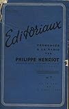  EDITORIAUX PRONONCES A LA RADIO PAR PHILIPPE HENRIOT N°7