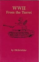 Ww II from the Turret 096246810X Book Cover