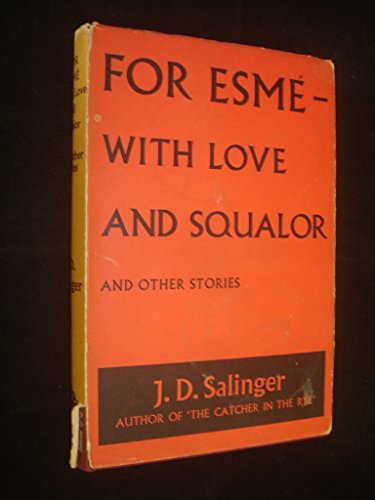 For Esme- with Love and Squalor by J.D. Salinger B004M61ZQ6 Book Cover