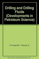 Drilling and Drilling Fluids (Developments in Petroleum Science) 0444421777 Book Cover