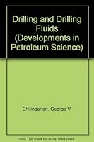 Drilling and Drilling Fluids (Developments in Petroleum Science) 0444421777 Book Cover