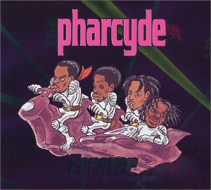 THE PHARCYDE - Forever 1992 Till Eternity Best Tracks And Future Remixes - Disque CD